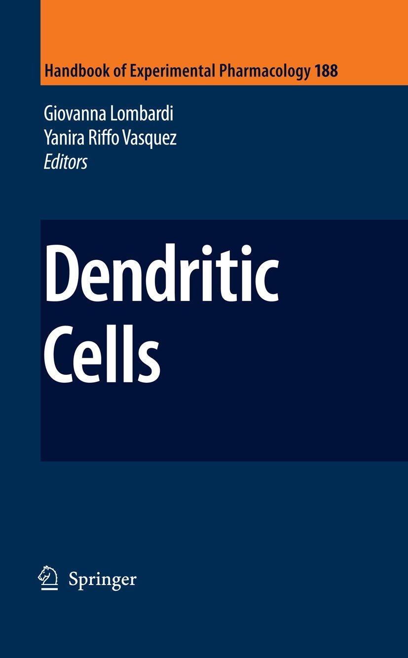 Dendritic Cells, 1st Edition - FULL INSTANT DOWNLOAD | PDF DOCX EPUB