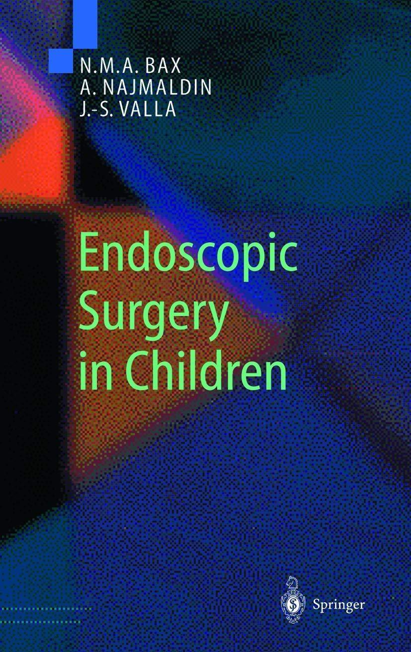 Endoscopic Surgery in Children, 1st Edition - FULL INSTANT DOWNLOAD | PDF DOCX EPUB