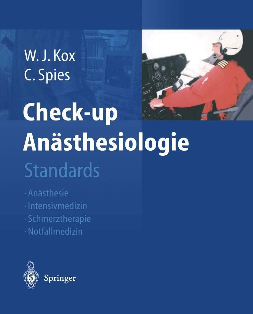 Check-up Anästhesiologie: Standards Anästhesie - Intensivmedizin - Schmerztherapie - Notfallmedizin, 1st Edition - FULL INSTANT DOWNLOAD | PDF DOCX EPUB