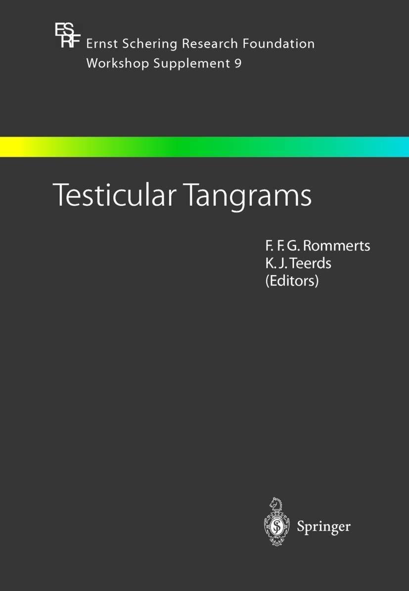 Testicular Tangrams: 12th European Workshop on Molecular and Cellular Endocrinology of the Testis, 1st Edition - FULL INSTANT DOWNLOAD | PDF DOCX EPUB