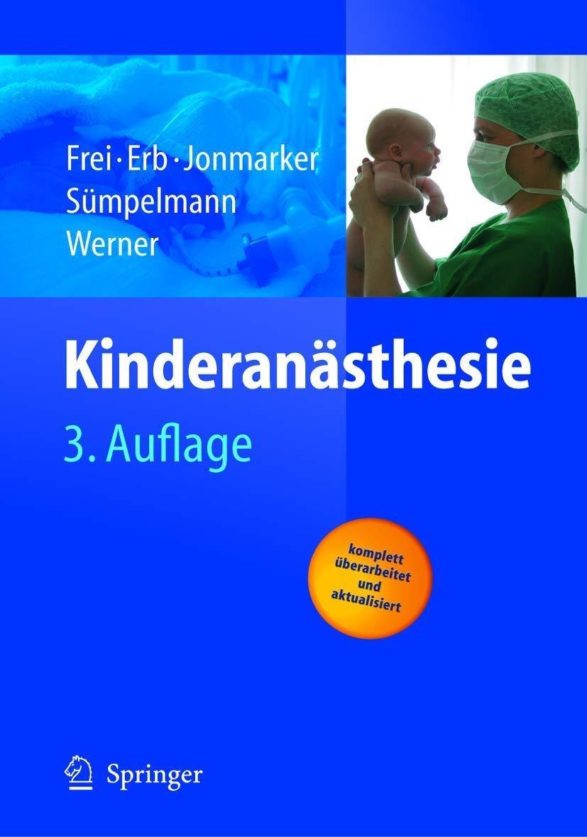 Kinderanästhesie, 3rd Edition - FULL INSTANT DOWNLOAD | PDF DOCX EPUB