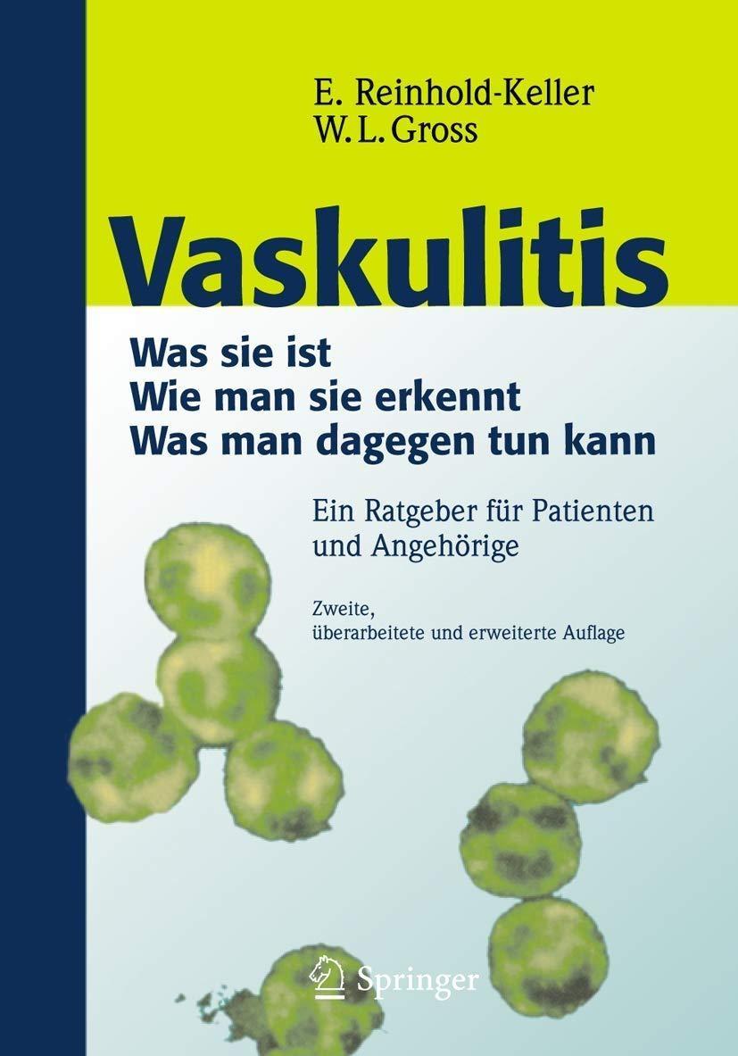 Vaskulitis : Was ist sie - Wie man sie erkennt - Was man dagegen tun kann, 2nd Edition - FULL INSTANT DOWNLOAD | PDF DOCX EPUB