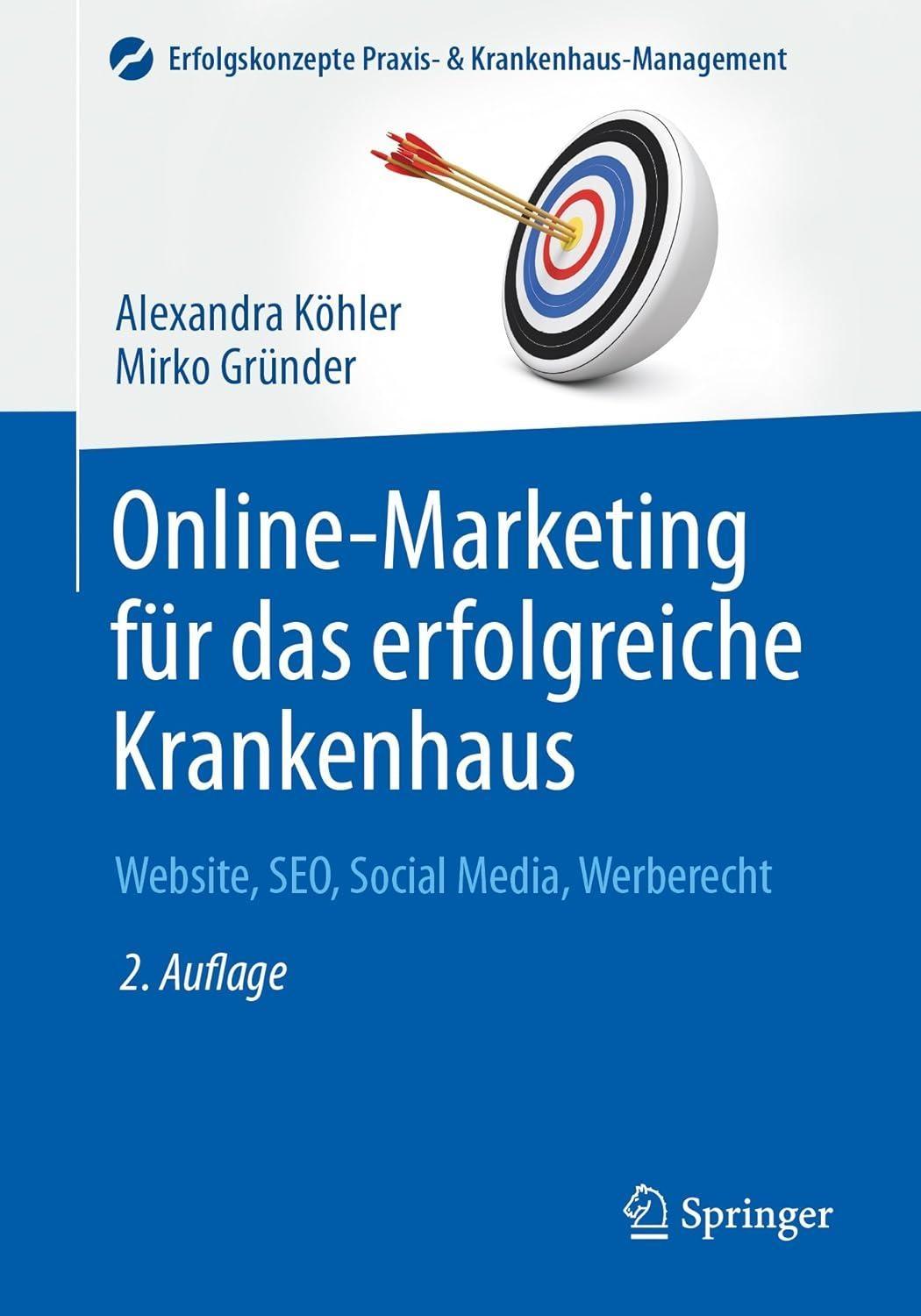 Online-Marketing für das erfolgreiche Krankenhaus: Website, SEO, Social Media, Werberecht, 2nd Edition - FULL INSTANT DOWNLOAD | PDF DOCX EPUB