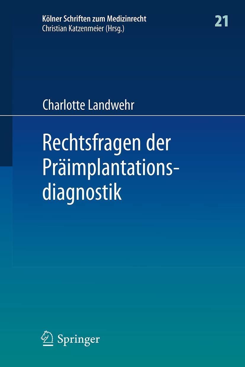Rechtsfragen der Präimplantationsdiagnostik - FULL INSTANT DOWNLOAD | PDF DOCX EPUB