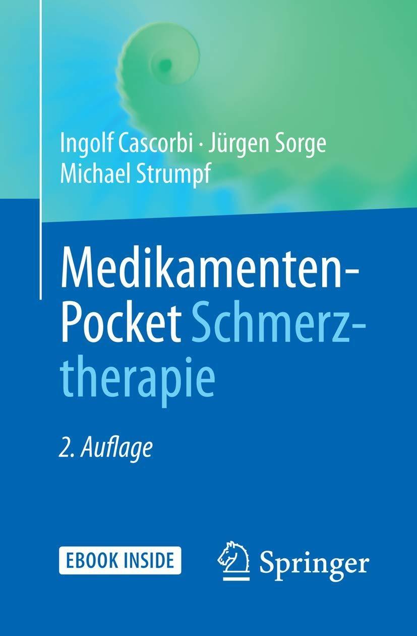 Medikamenten-Pocket Schmerztherapie, 2nd Edition - FULL INSTANT DOWNLOAD | PDF DOCX EPUB