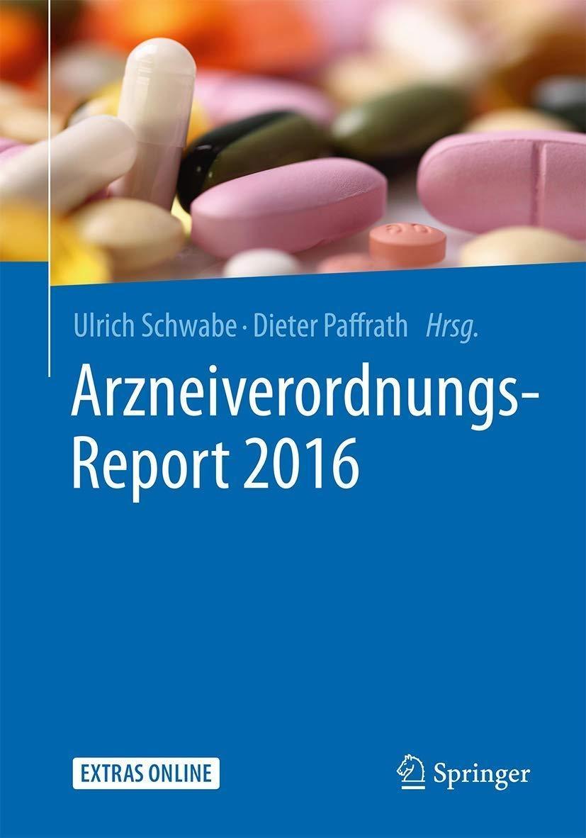 Arzneiverordnungs-Report 2016 - FULL INSTANT DOWNLOAD | PDF DOCX EPUB