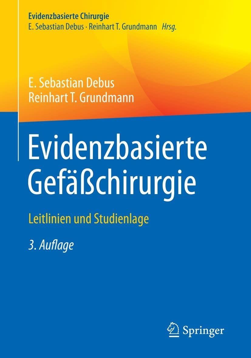 Evidenzbasierte Gefäßchirurgie : Leitlinien und Studienlage, 3rd Edition - FULL INSTANT DOWNLOAD | PDF DOCX EPUB
