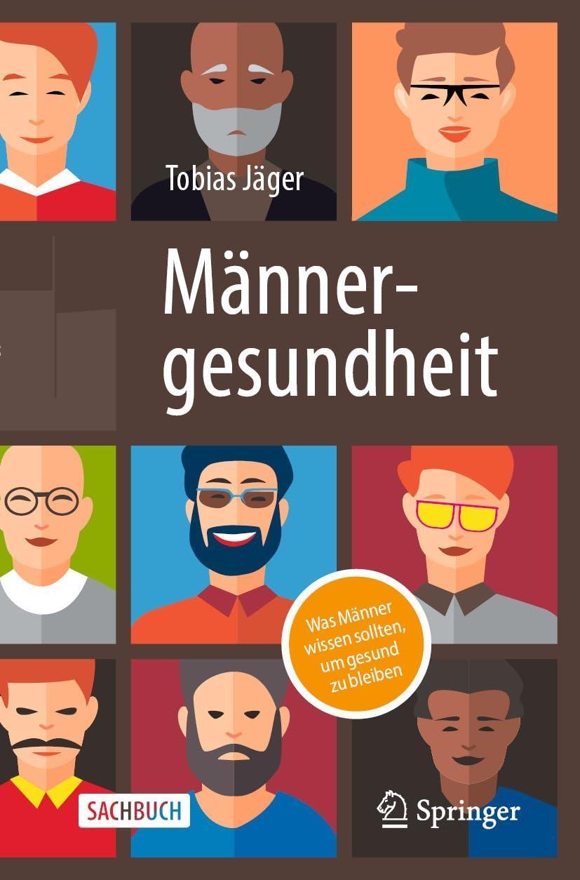 Männergesundheit : Was Männer wissen sollten, um gesund zu bleiben - FULL INSTANT DOWNLOAD | PDF DOCX EPUB