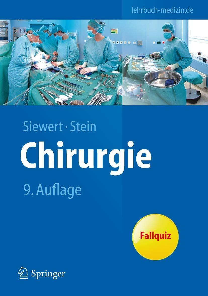 Chirurgie : mit integriertem Fallquiz - 40 Fälle nach neuer AO, 9th Edition - FULL INSTANT DOWNLOAD | PDF DOCX EPUB