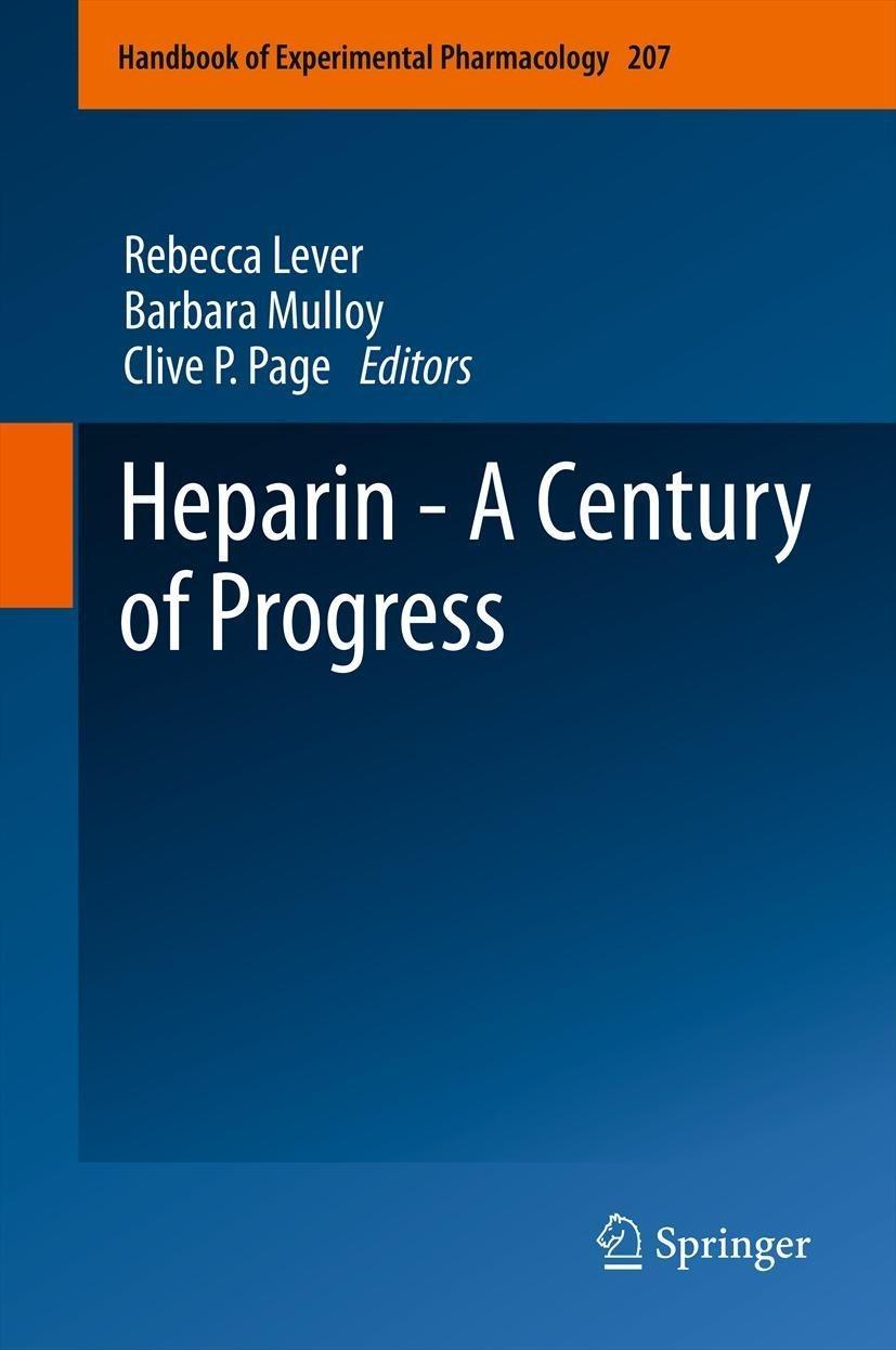 Heparin - A Century of Progress - FULL INSTANT DOWNLOAD | PDF DOCX EPUB