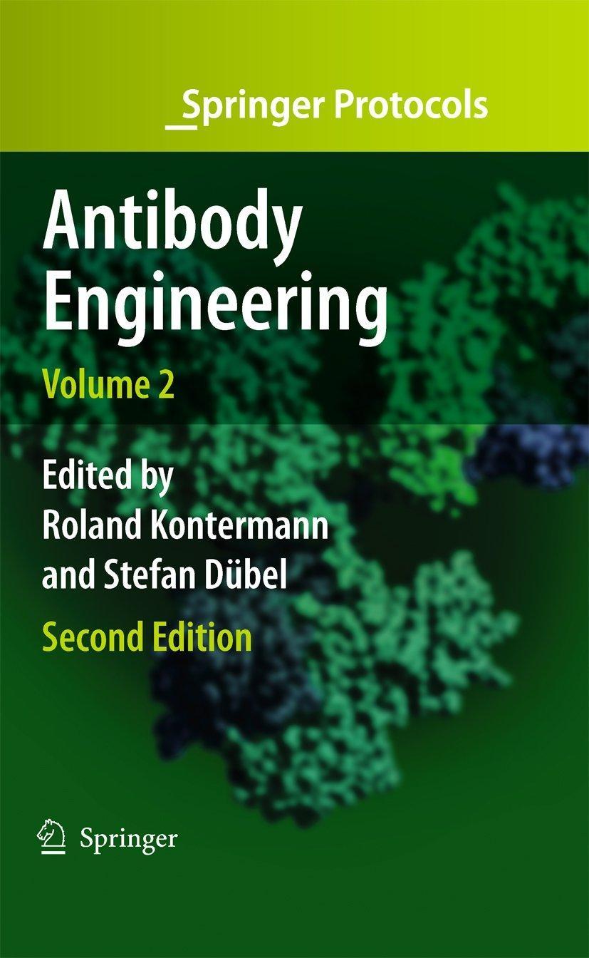 Antibody Engineering Volume 2, 2nd Edition - FULL INSTANT DOWNLOAD | PDF DOCX EPUB