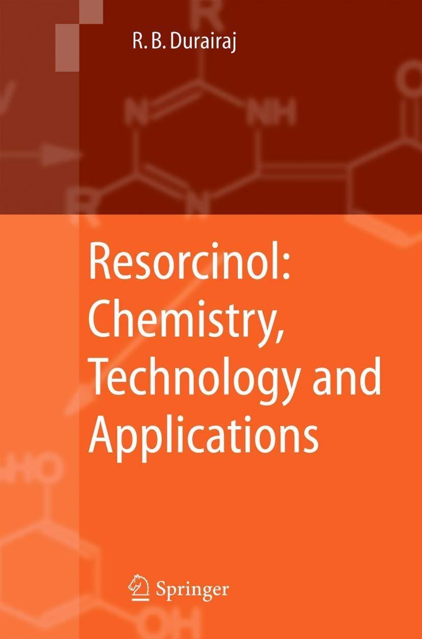 Resorcinol: Chemistry, Technology and Applications - FULL INSTANT DOWNLOAD | PDF DOCX EPUB