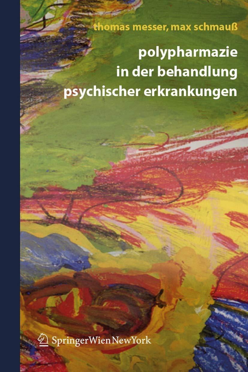 Polypharmazie in der Behandlung psychischer Erkrankungen - FULL INSTANT DOWNLOAD | PDF DOCX EPUB
