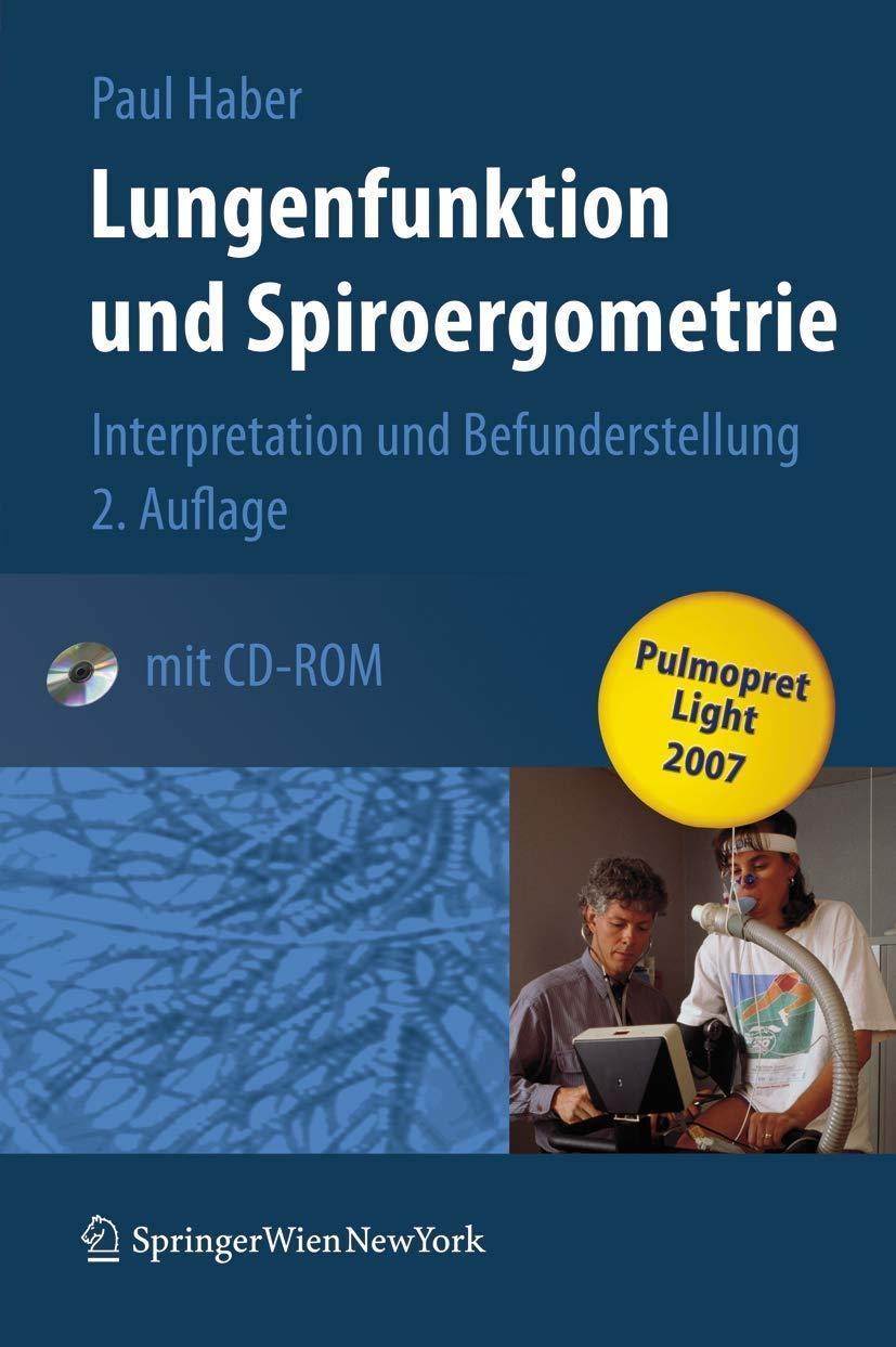 Lungenfunktion und Spiroergometrie: Interpretation und Befunderstellung, 2nd Edition - FULL INSTANT DOWNLOAD | PDF DOCX EPUB