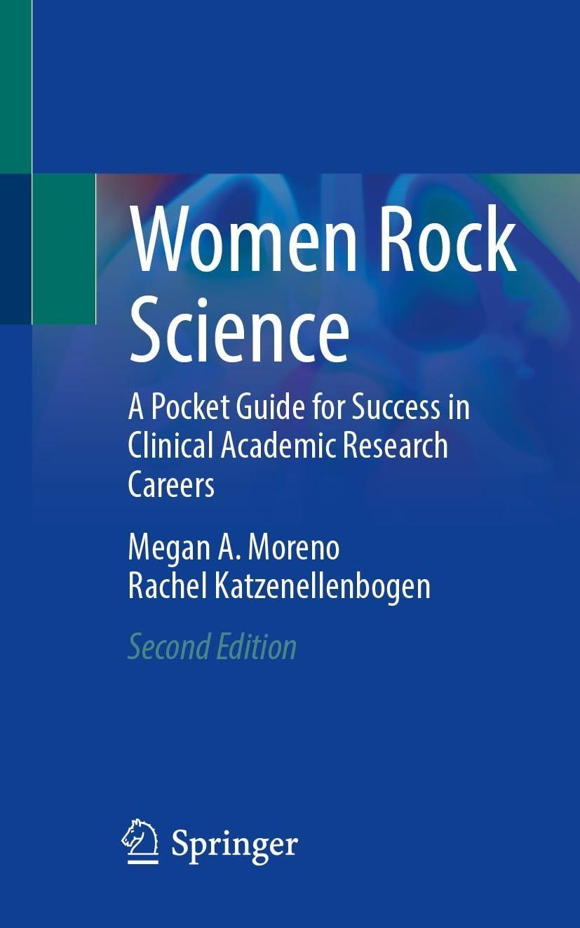 Women Rock Science: A Pocket Guide for Success in Clinical Academic Research Careers, 2nd Edition - FULL INSTANT DOWNLOAD | PDF DOCX EPUB