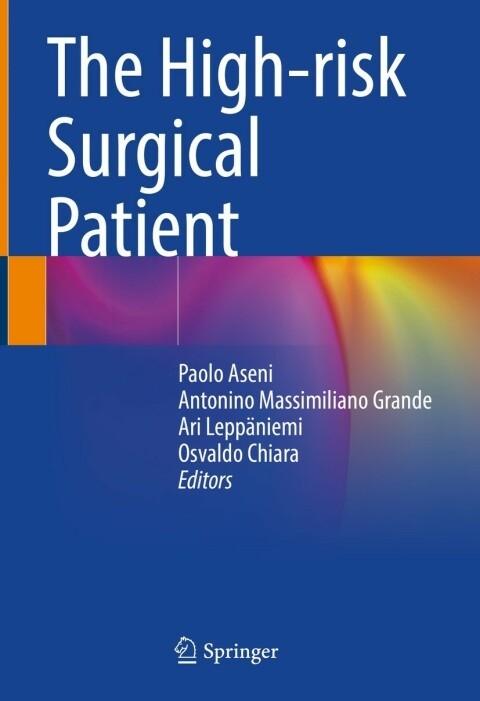 High Risk Surgery Pdf The High-risk Surgical Patient – FULL INSTANT DOWNLOAD | PDF DOCX EPUB ...