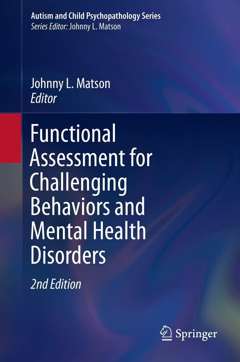 Functional Assessment for Challenging Behaviors and Mental Health Disorders, 2nd Edition - FULL INSTANT DOWNLOAD | PDF DOCX EPUB