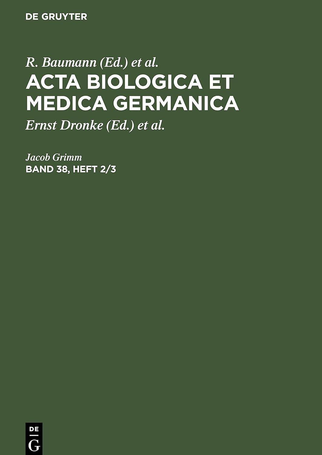 Acta Biologica et Medica Germanica. Band 38, Heft 2/3, 1st Edition - FULL INSTANT DOWNLOAD | PDF DOCX EPUB