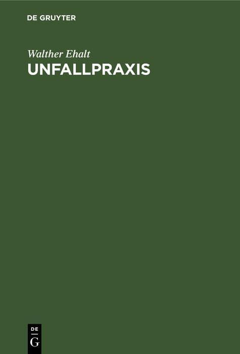 Unfallpraxis, 1st Edition - FULL INSTANT DOWNLOAD | PDF DOCX EPUB