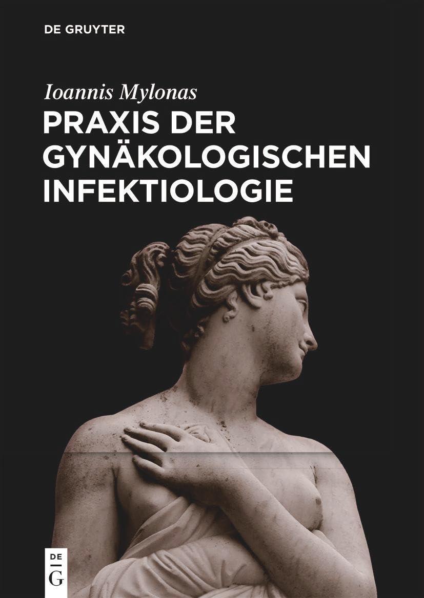 Praxis der Gynäkologischen Infektiologie, 1st Edition - FULL INSTANT DOWNLOAD | PDF DOCX EPUB