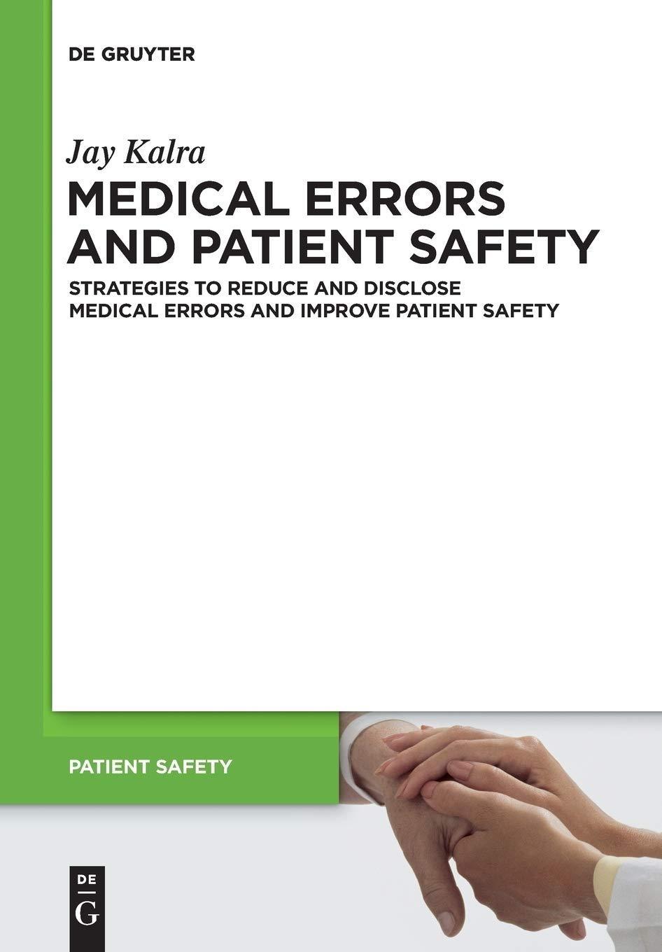 Medical Errors and Patient Safety: Strategies to reduce and disclose medical errors and improve patient safety, 1st Edition - FULL INSTANT DOWNLOAD | PDF DOCX EPUB