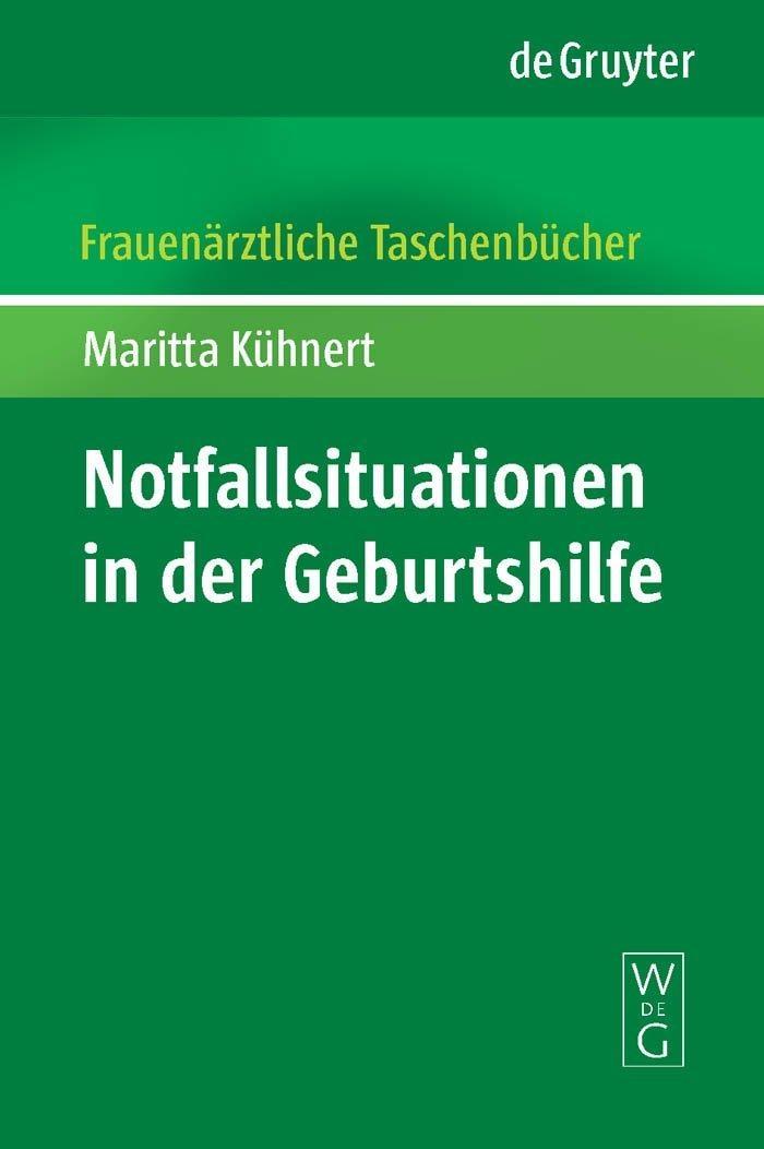 Notfallsituationen in der Geburtshilfe, 1st Edition - FULL INSTANT DOWNLOAD | PDF DOCX EPUB