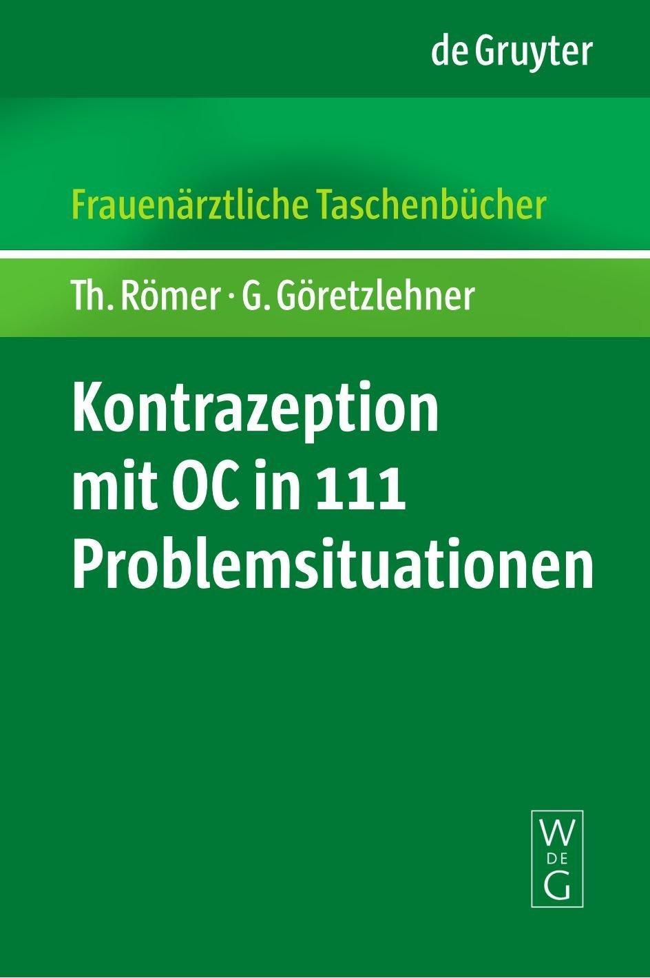 Kontrazeption mit OC in 111 Problemsituationen, 1st Edition - FULL INSTANT DOWNLOAD | PDF DOCX EPUB