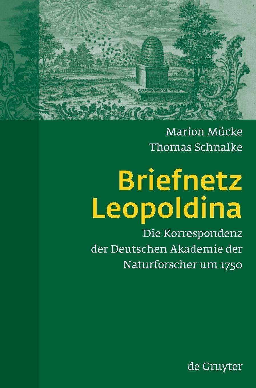 Briefnetz Leopoldina: Die Korrespondenz der Deutschen Akademie der Naturforscher um 1750, 1st Edition - FULL INSTANT DOWNLOAD | PDF DOCX EPUB