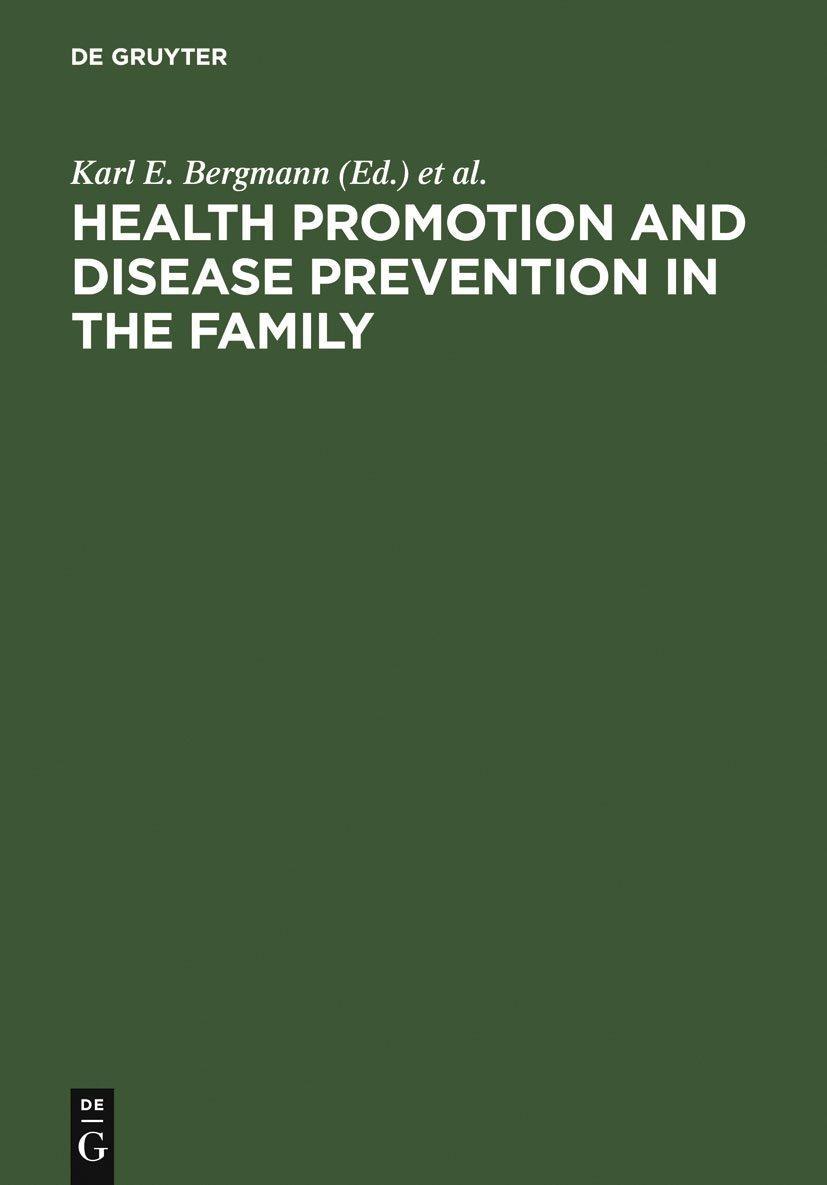 Health Promotion and Disease Prevention in the Family: Communicating Knowledge, Competence, and Health Behaviour, 1st Edition - FULL INSTANT DOWNLOAD | PDF DOCX EPUB