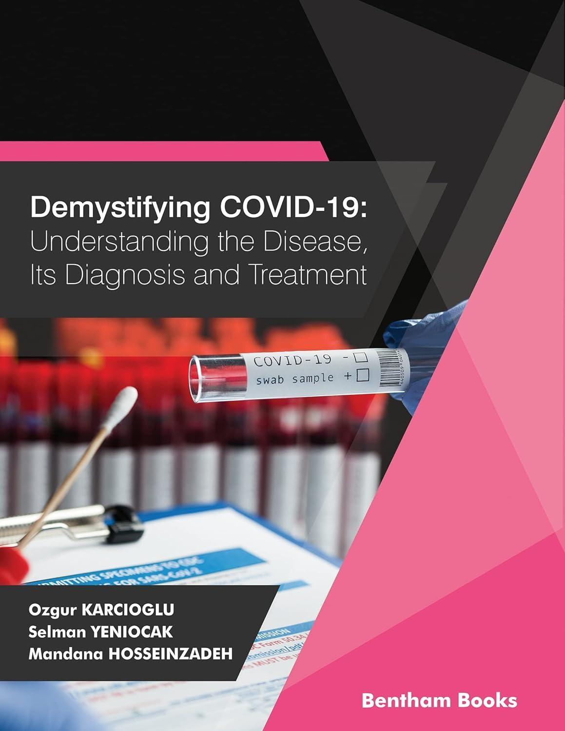 Demystifying COVID-19: Understanding the Disease, Its Diagnosis. and Treatment, 1st Edition - FULL INSTANT DOWNLOAD | PDF DOCX EPUB