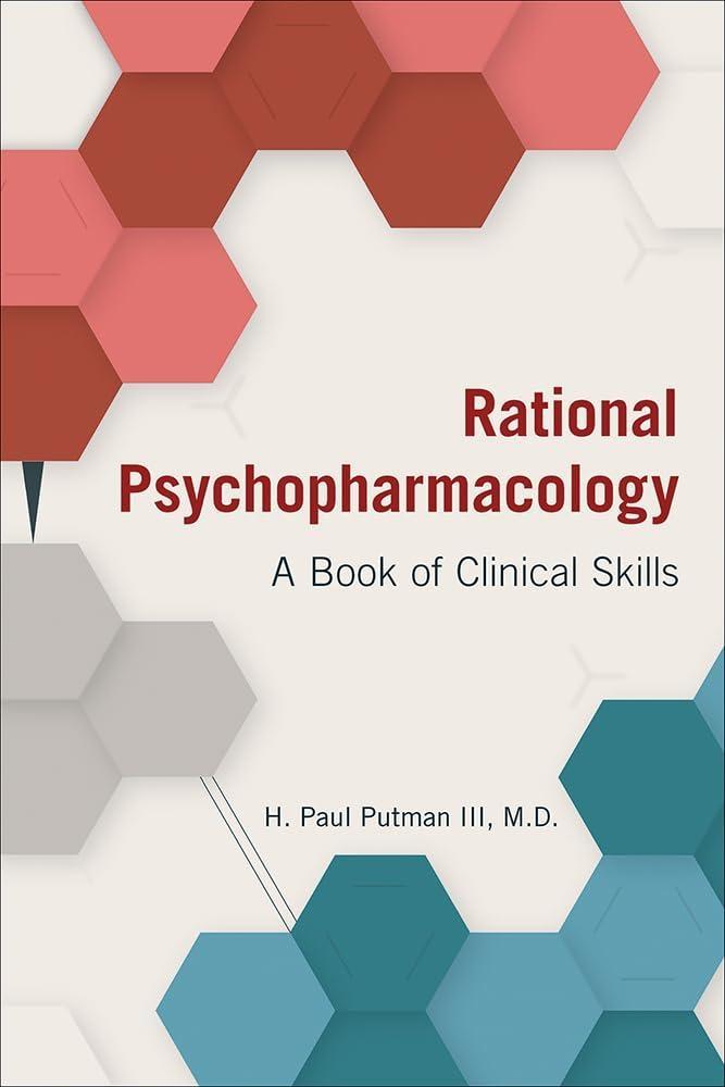 Rational Psychopharmacology: A Book of Clinical Skills - FULL INSTANT DOWNLOAD | PDF DOCX EPUB