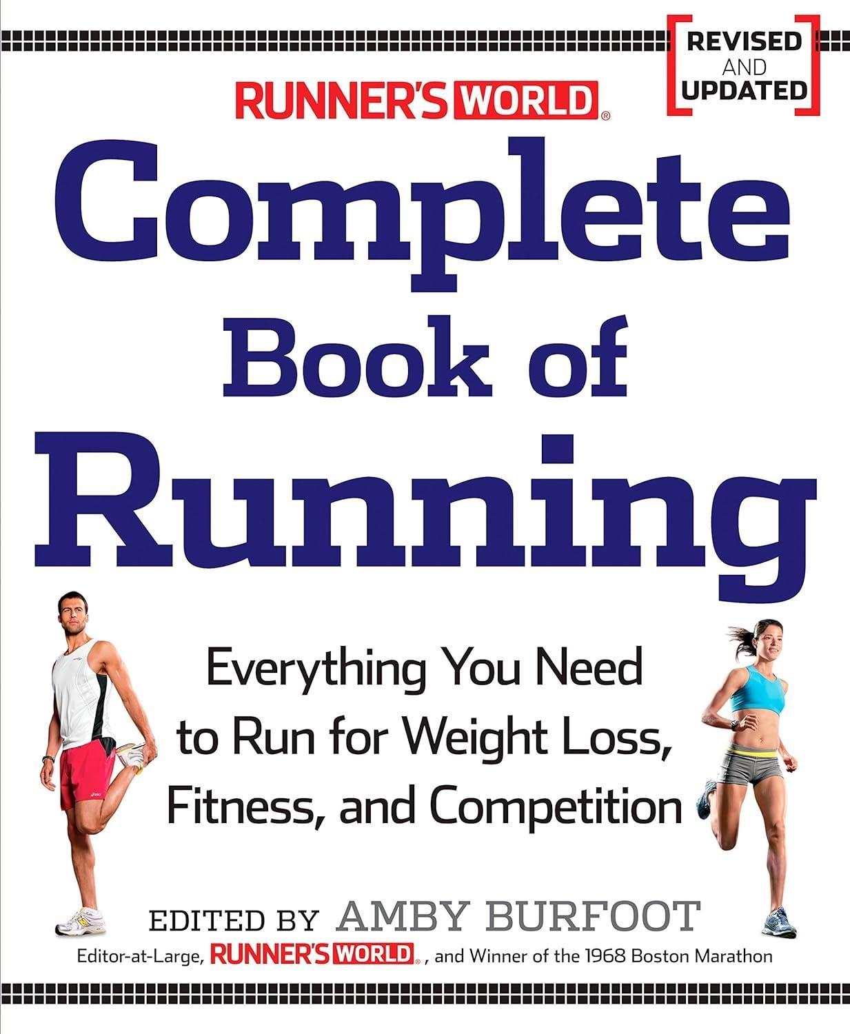 Runner's World Complete Book of Running: Everything You Need to Run for Weight Loss, Fitness, and Competition - FULL INSTANT DOWNLOAD | PDF DOCX EPUB