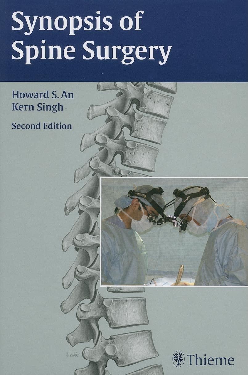 Synopsis of Spine Surgery, 2nd Edition - FULL INSTANT DOWNLOAD | PDF DOCX EPUB