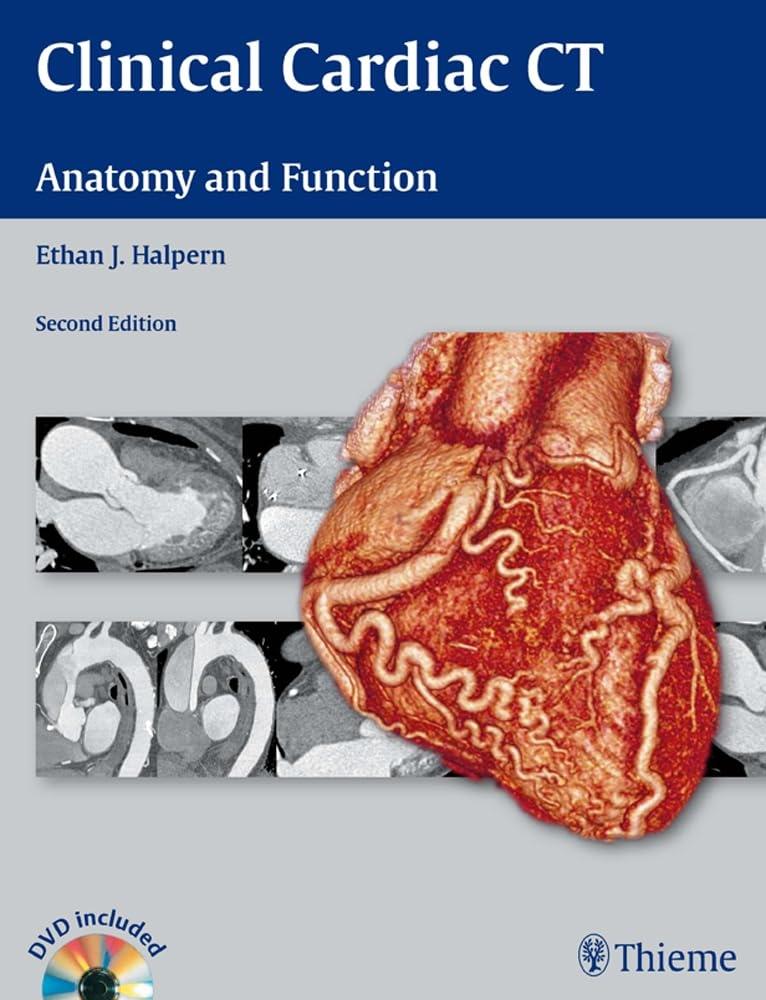 Clinical Cardiac CT: Anatomy and Function, 2nd Edition - FULL INSTANT DOWNLOAD | PDF DOCX EPUB