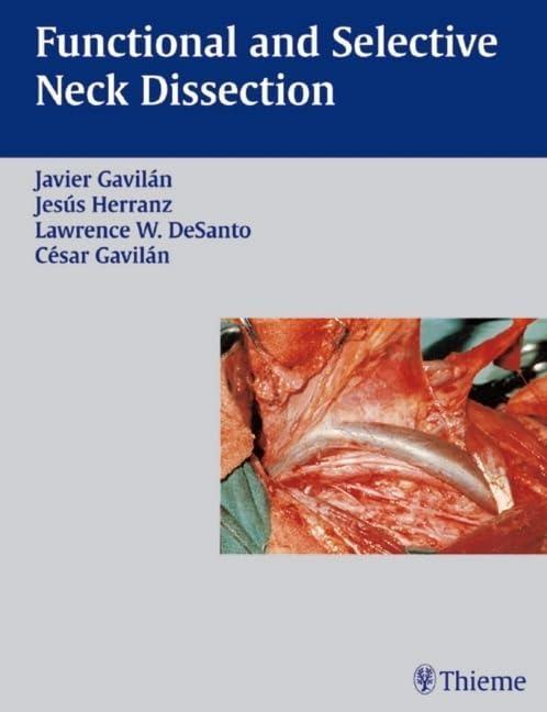 Functional and Selective Neck Dissection, 1st Edition - FULL INSTANT DOWNLOAD | PDF DOCX EPUB