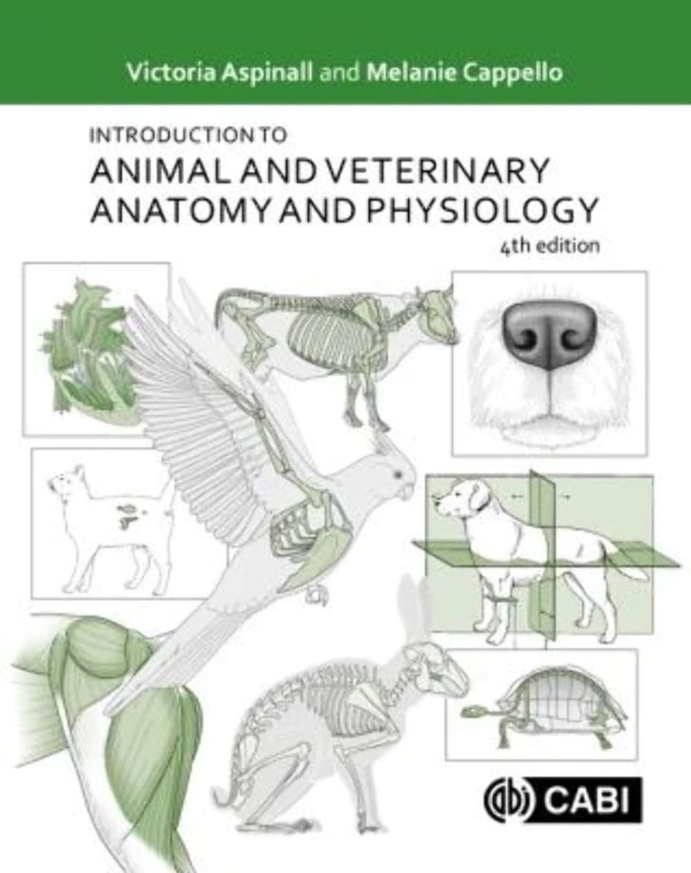 Introduction to Animal and Veterinary Anatomy and Physiology, 4th Edition - FULL INSTANT DOWNLOAD | PDF DOCX EPUB