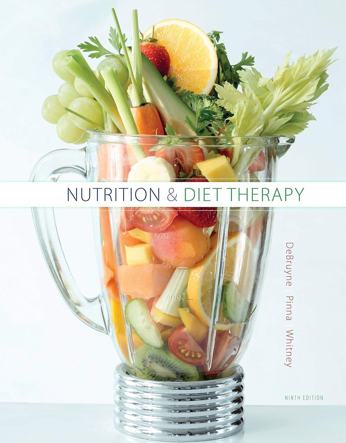 Nutrition and Diet Therapy, 9th Edition - FULL INSTANT DOWNLOAD | PDF DOCX EPUB