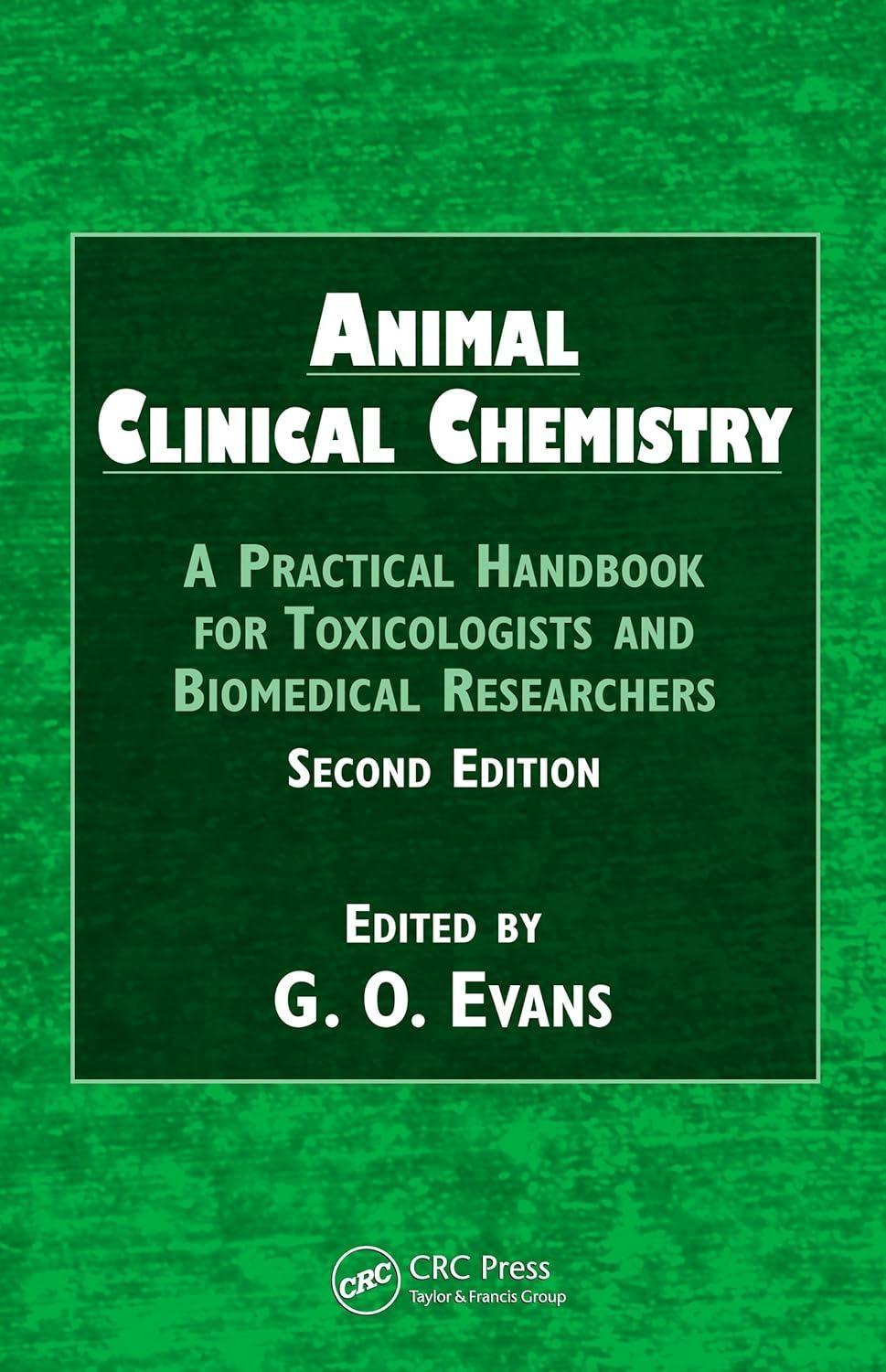 Animal Clinical Chemistry : A Practical Handbook for Toxicologists and Biomedical Researchers, Second Edition, 2nd Edition - FULL INSTANT DOWNLOAD | PDF DOCX EPUB