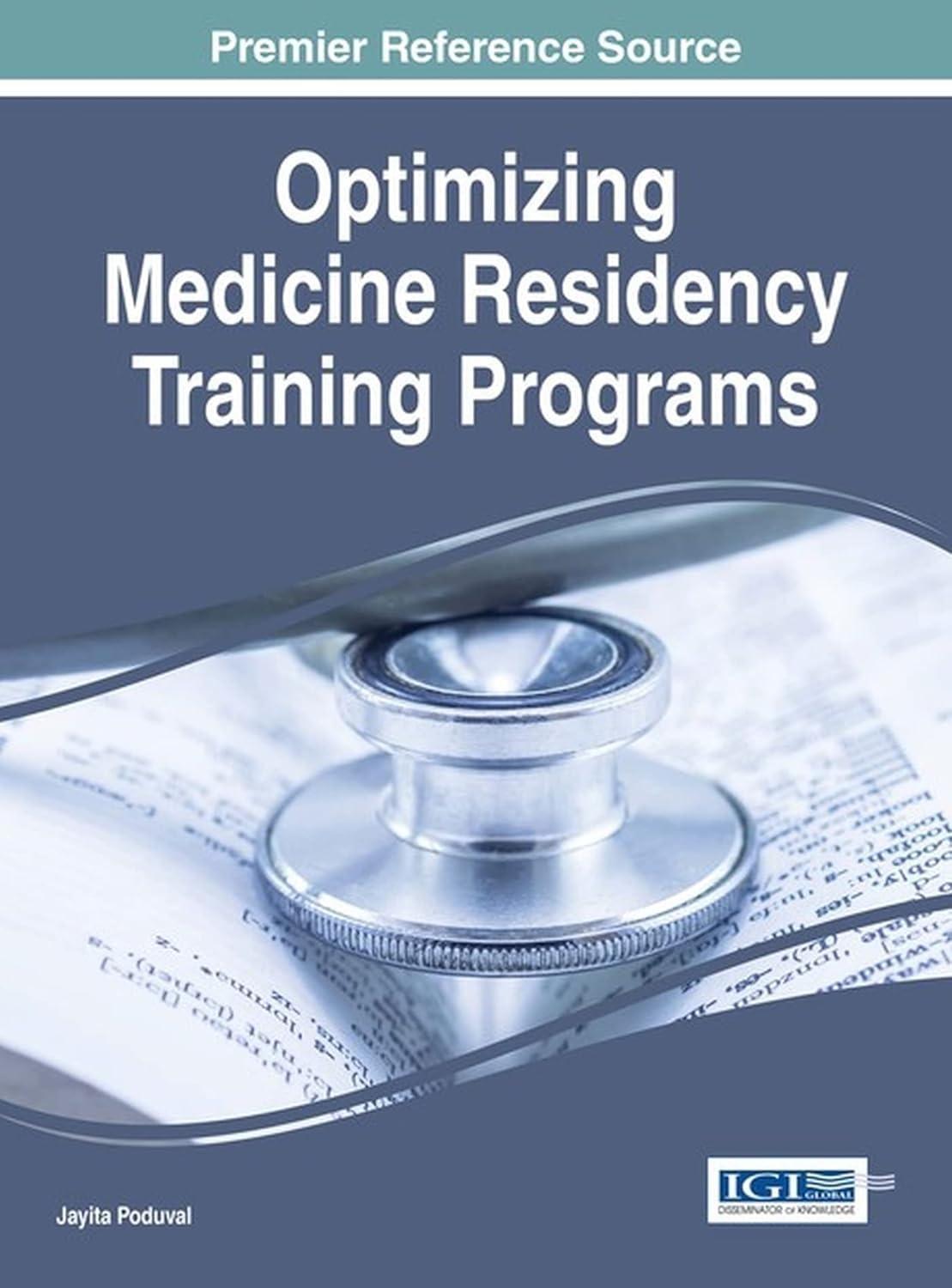 Optimizing Medicine Residency Training Programs - FULL INSTANT DOWNLOAD | PDF DOCX EPUB