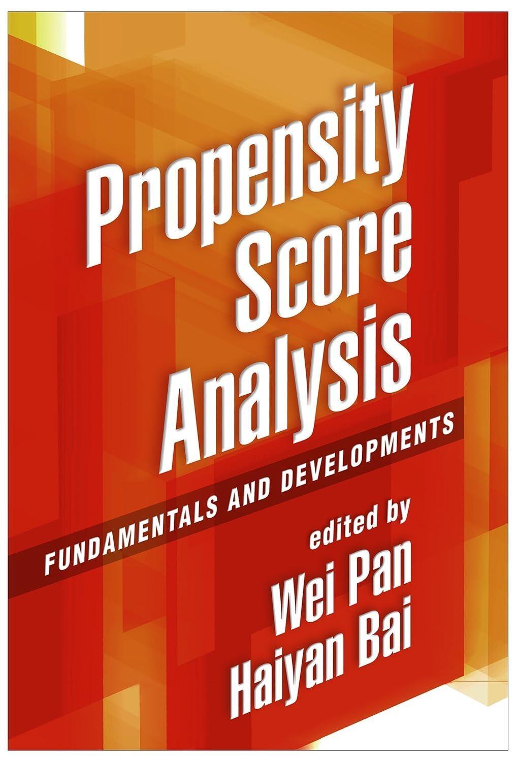 Propensity Score Analysis : Fundamentals and Developments - FULL INSTANT DOWNLOAD | PDF DOCX EPUB