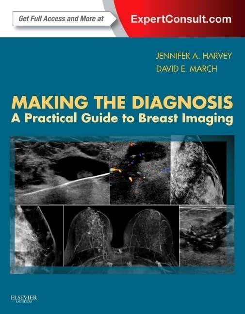 Making the Diagnosis: A Practical Guide to Breast Imaging - FULL INSTANT DOWNLOAD | PDF DOCX EPUB