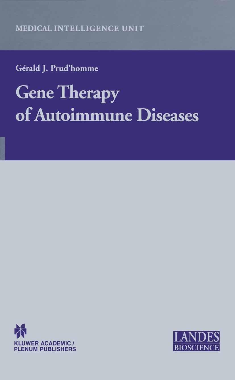 Gene Therapy of Autoimmune Disease - FULL INSTANT DOWNLOAD | PDF DOCX EPUB
