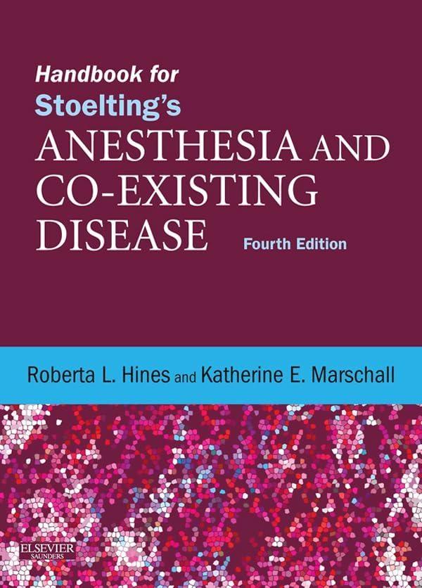 Handbook for Stoelting's Anesthesia and Co-Existing Disease, 4th Edition - FULL INSTANT DOWNLOAD | PDF DOCX EPUB