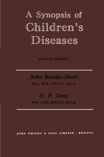 A Synopsis of Children's Diseases - FULL INSTANT DOWNLOAD | PDF DOCX EPUB
