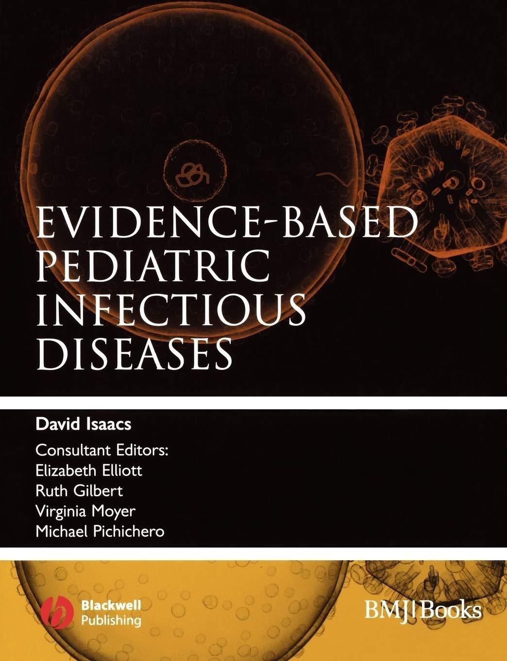 Evidence-Based Pediatric Infectious Diseases, 1st Edition - FULL INSTANT DOWNLOAD | PDF DOCX EPUB