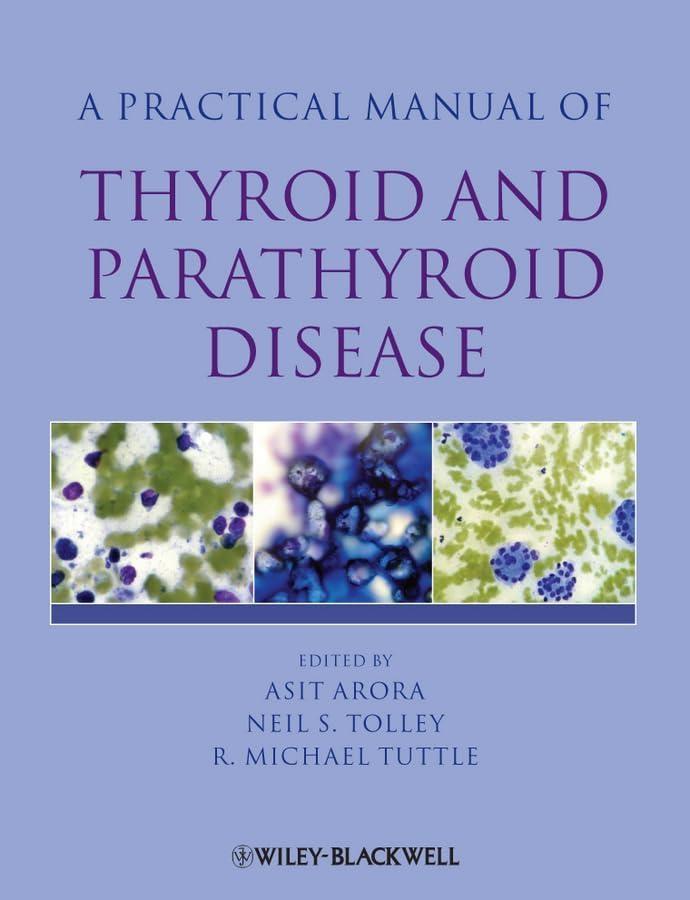 Practical Manual of Thyroid and Parathyroid Disease, 1st Edition - FULL INSTANT DOWNLOAD | PDF DOCX EPUB