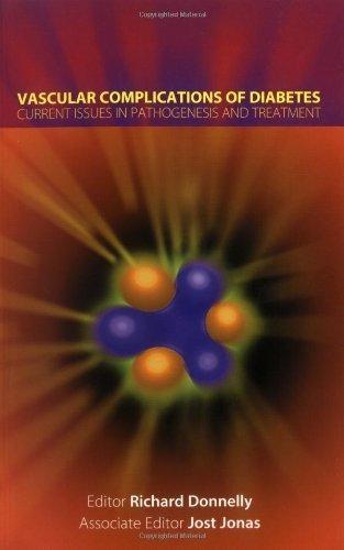 Vascular Complications of Diabetes: Current Issues in Pathogenesis and Treatment, 1st Edition - FULL INSTANT DOWNLOAD | PDF DOCX EPUB