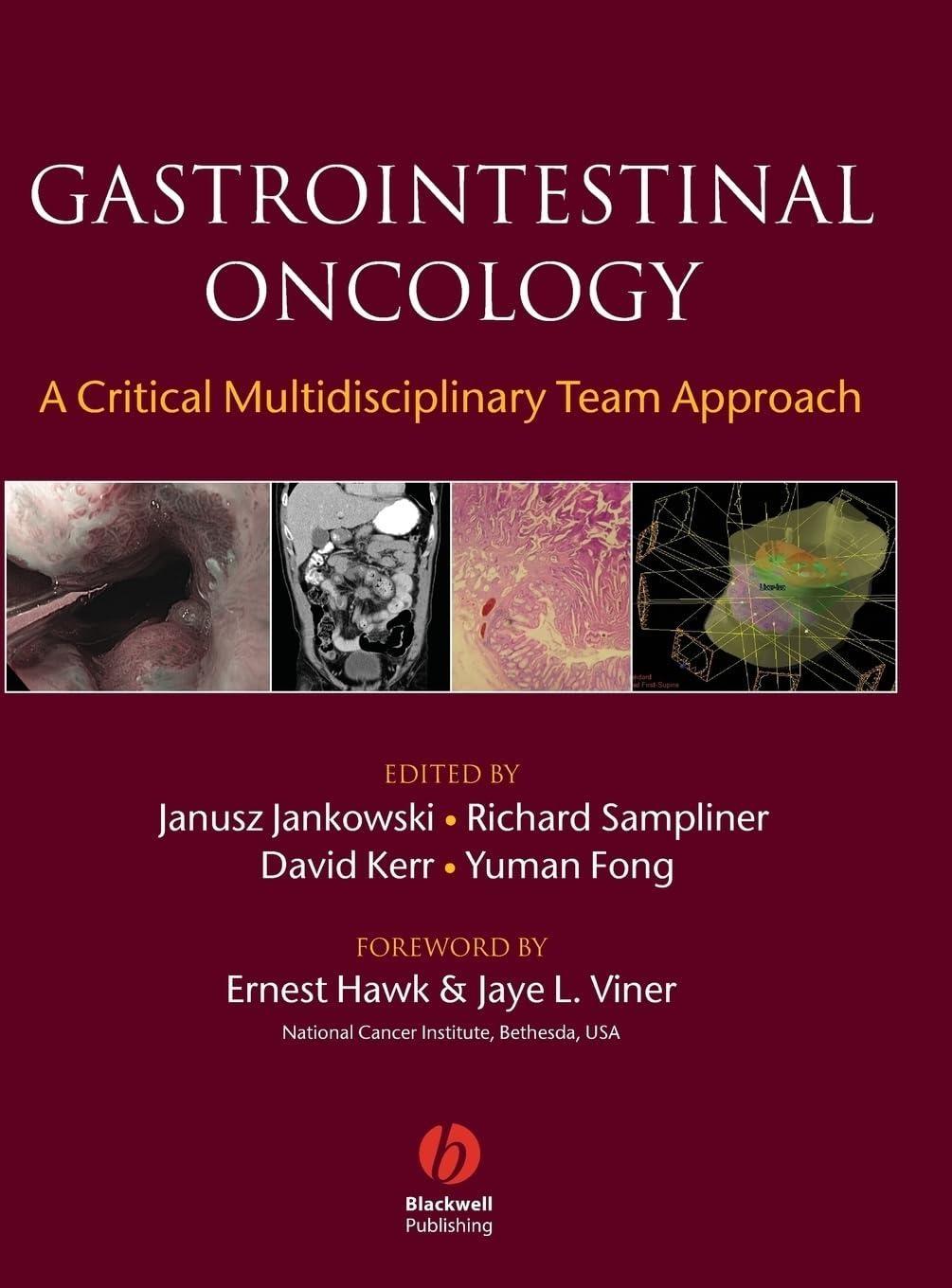 Gastrointestinal Oncology: A Critical Multidisciplinary Team Approach: A Critical Multidisciplinary Team Approach, 1st Edition - FULL INSTANT DOWNLOAD | PDF DOCX EPUB