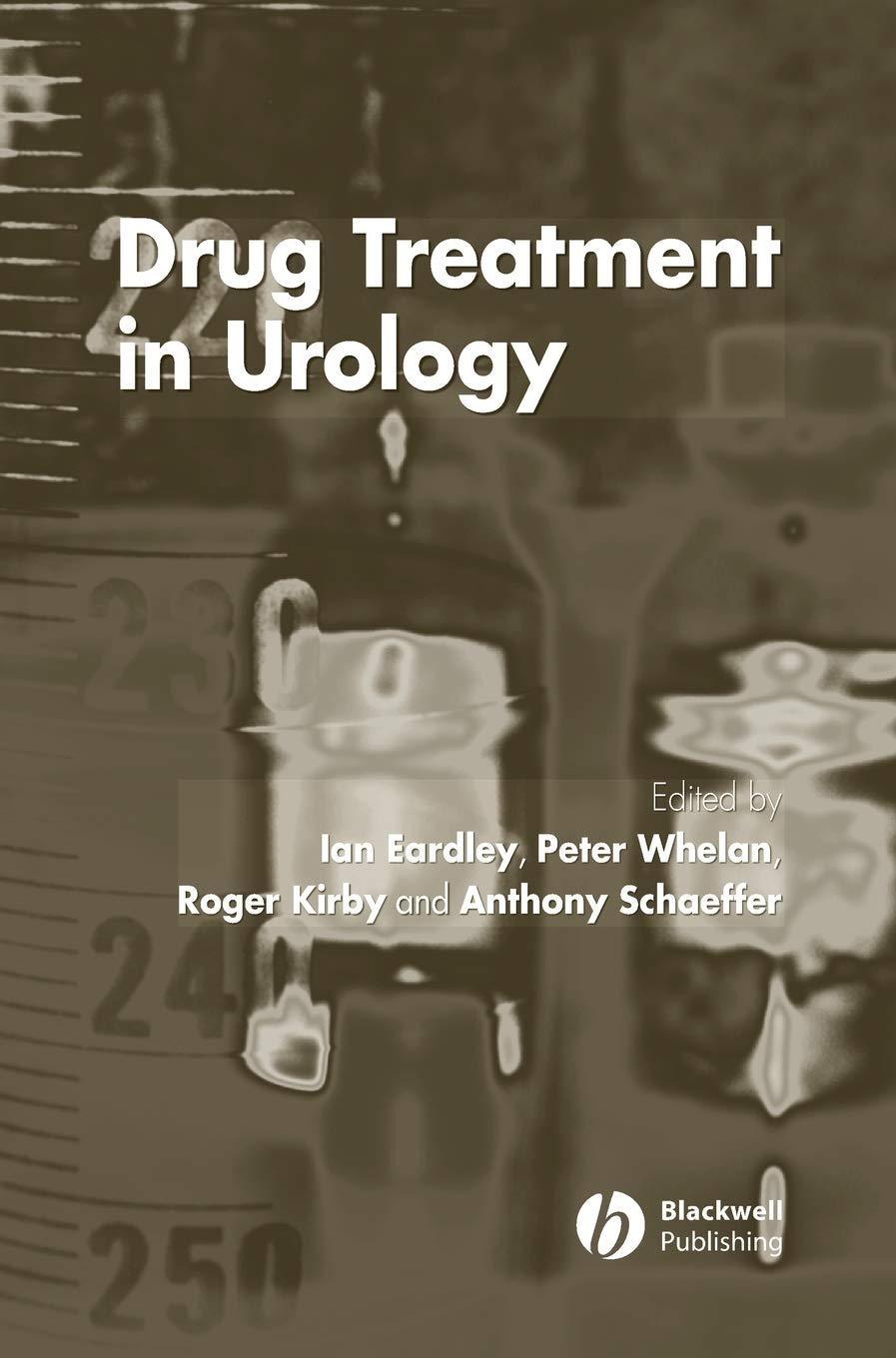 Drug Treatment in Urology, 1st Edition - FULL INSTANT DOWNLOAD | PDF DOCX EPUB