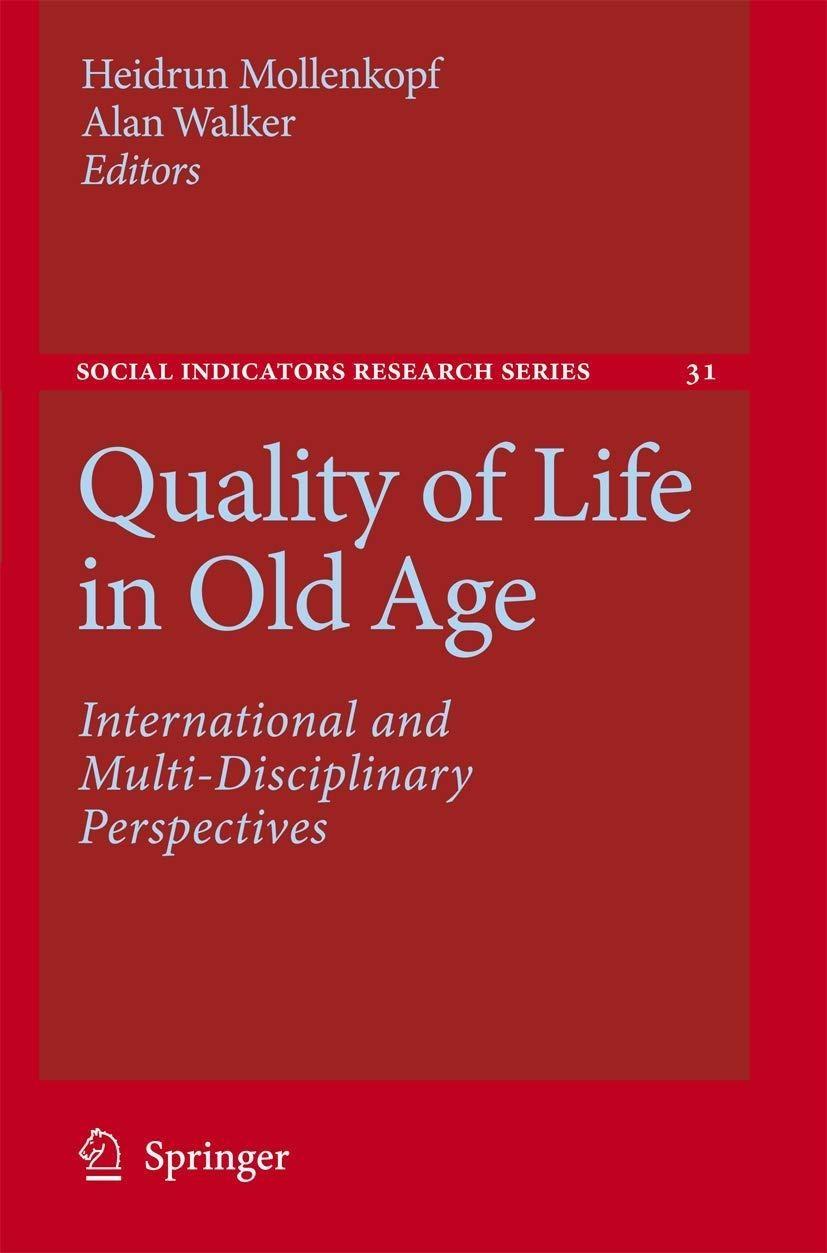 Quality of Life in Old Age: International and Multi-Disciplinary Perspectives - FULL INSTANT DOWNLOAD | PDF DOCX EPUB